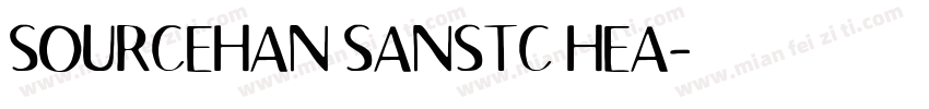 SOURCEHAN SANSTC HEA字体转换